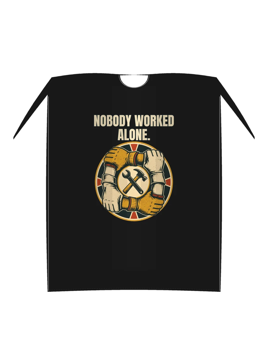 Nobody Worked Alone concept shown on a black t-shirt proof